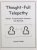 Chuck Hickok - Thought-Full Telepathy